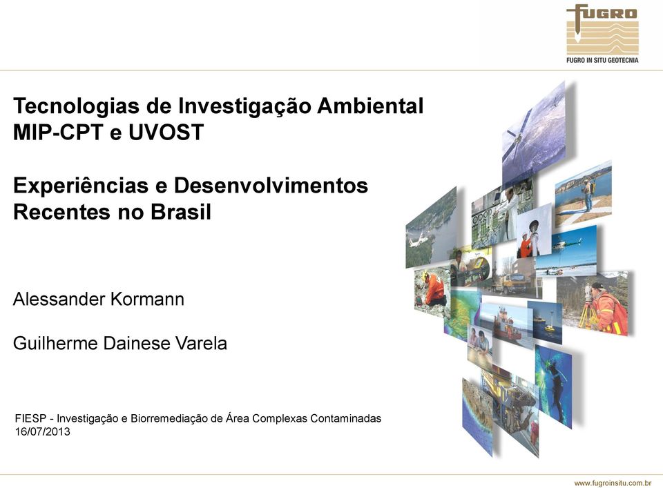 Alessander Kormann Guilherme Dainese Varela FIESP -