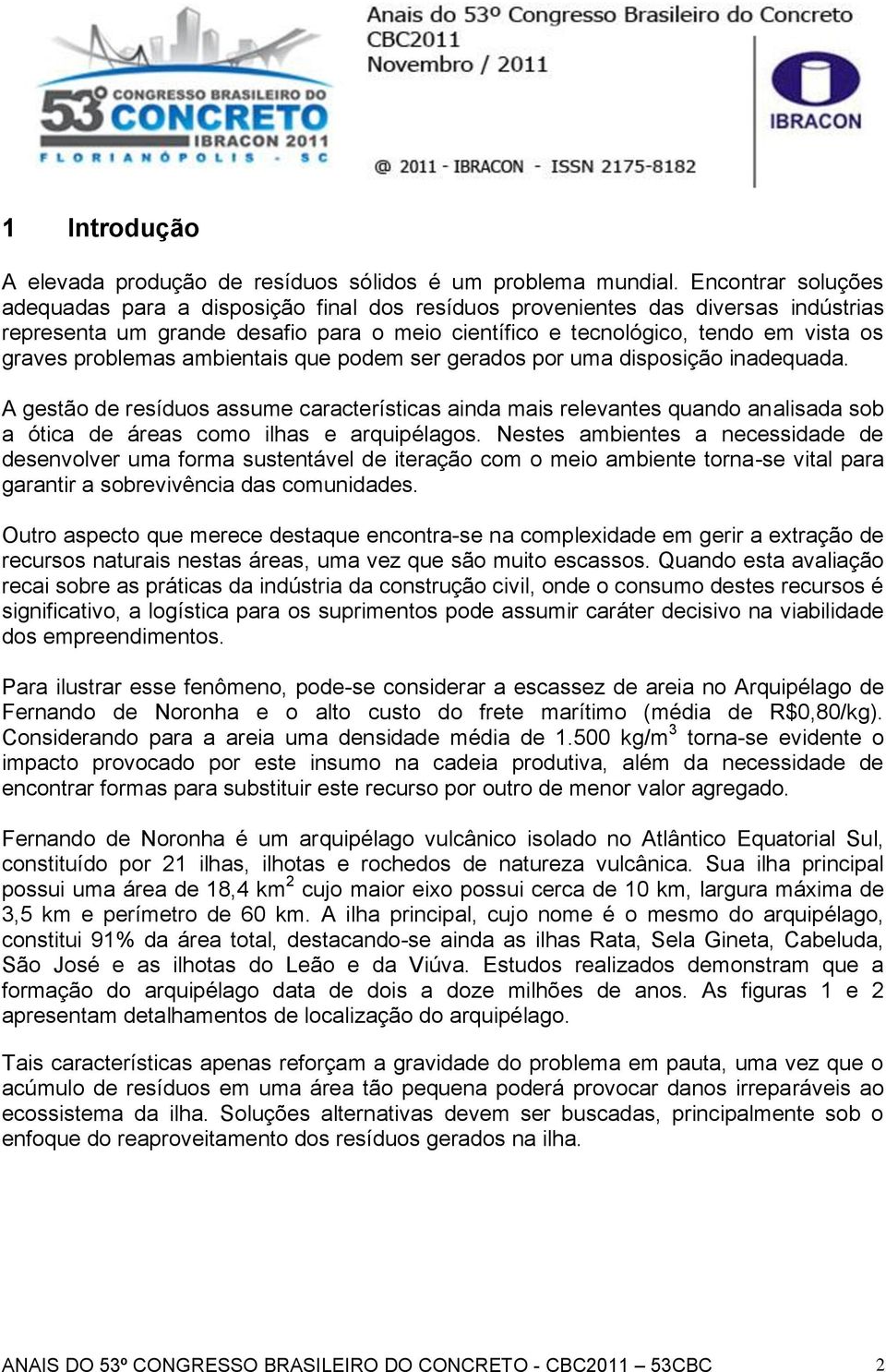 problemas ambientais que podem ser gerados por uma disposição inadequada.