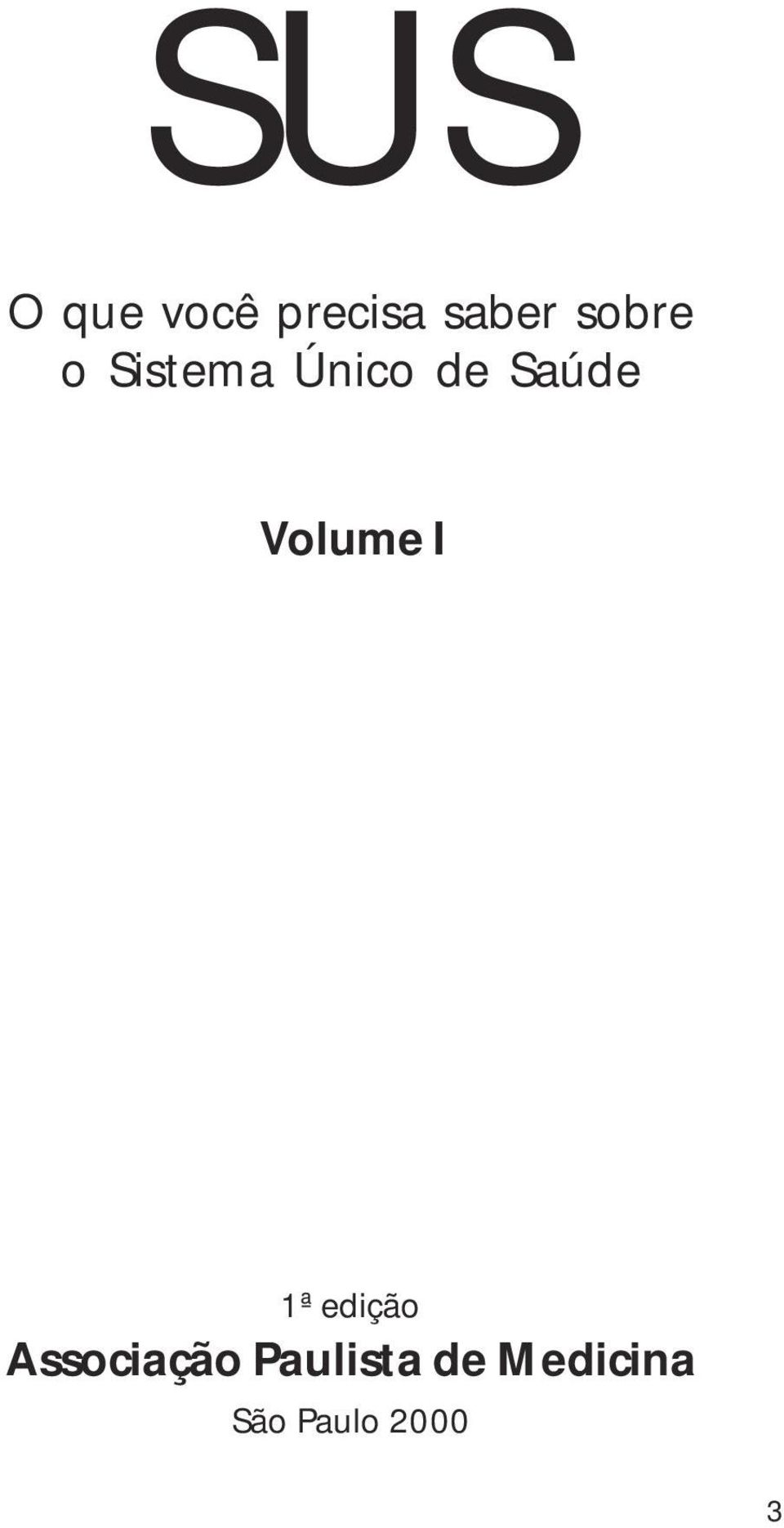 Volume I 1ª edição Associação