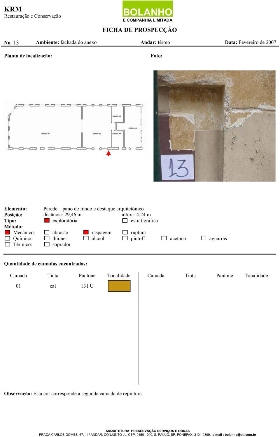 arquitetônico Posição: distância: 29,46 m altura: 4,24 m 01