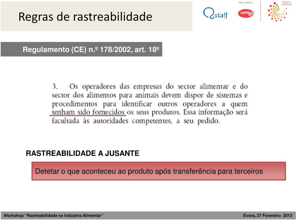 18º RASTREABILIDADE A JUSANTE Detetar o