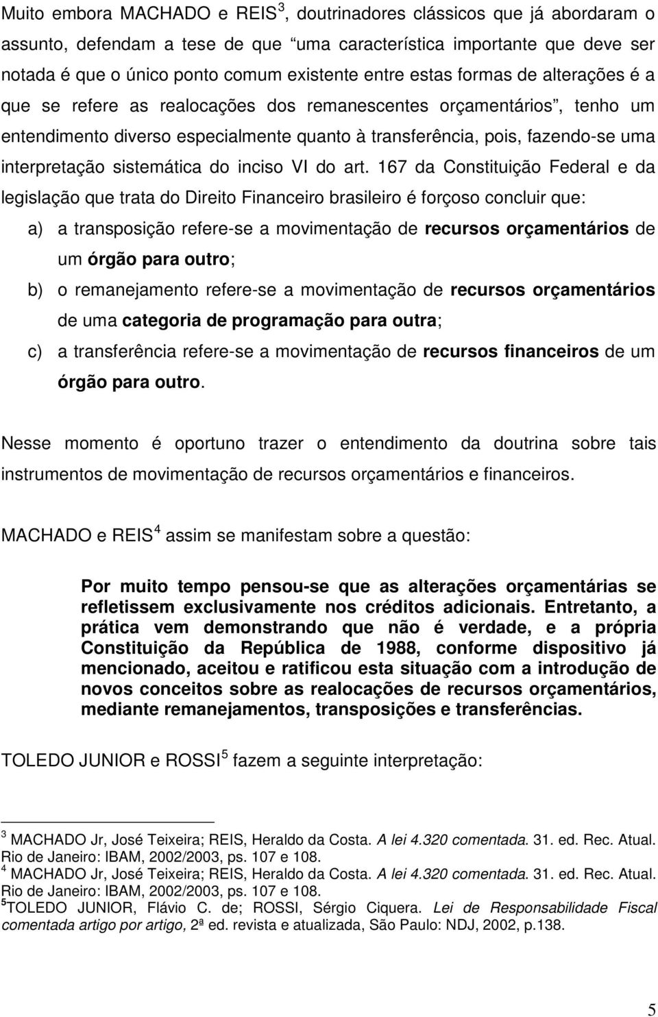 sistemática do inciso VI do art.