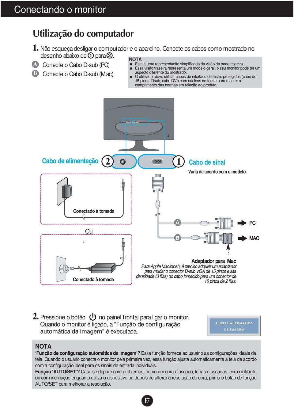 Essa visão traseira representa um modelo geral; o seu monitor pode ter um aspecto diferente do mostrado.