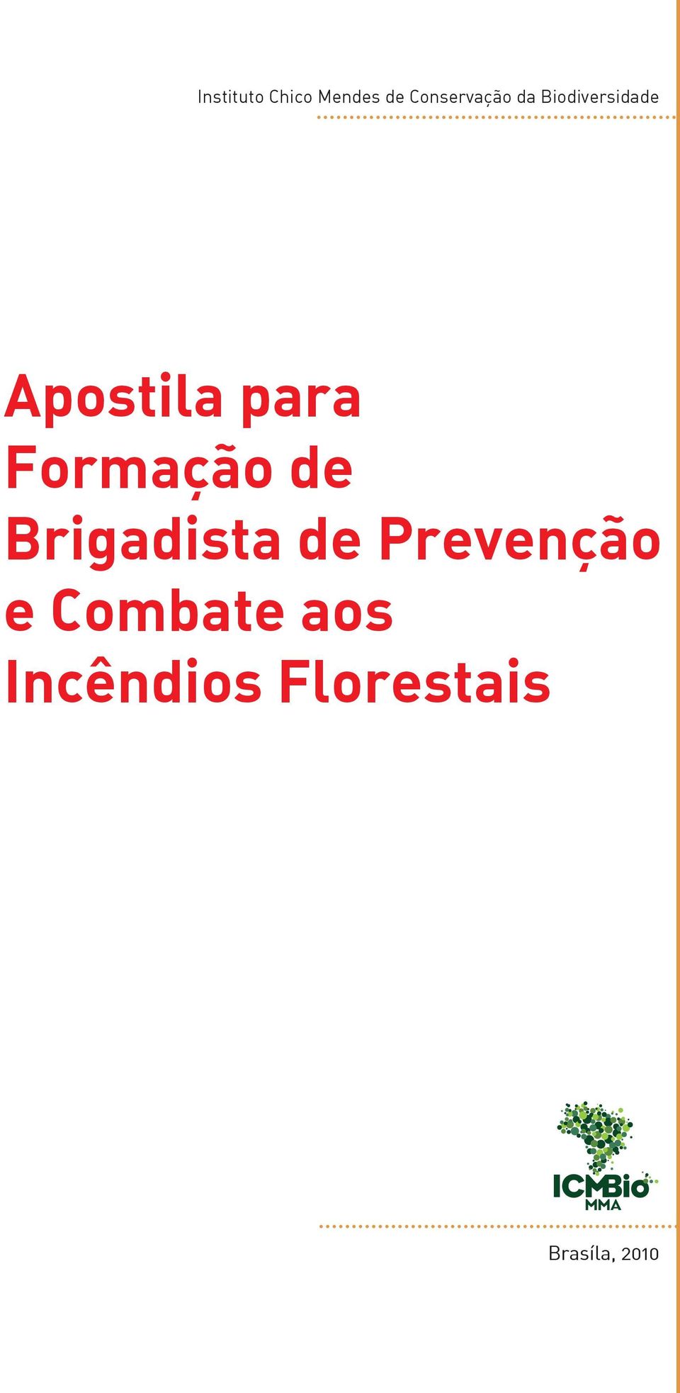 Formação de Brigadista de Prevenção e