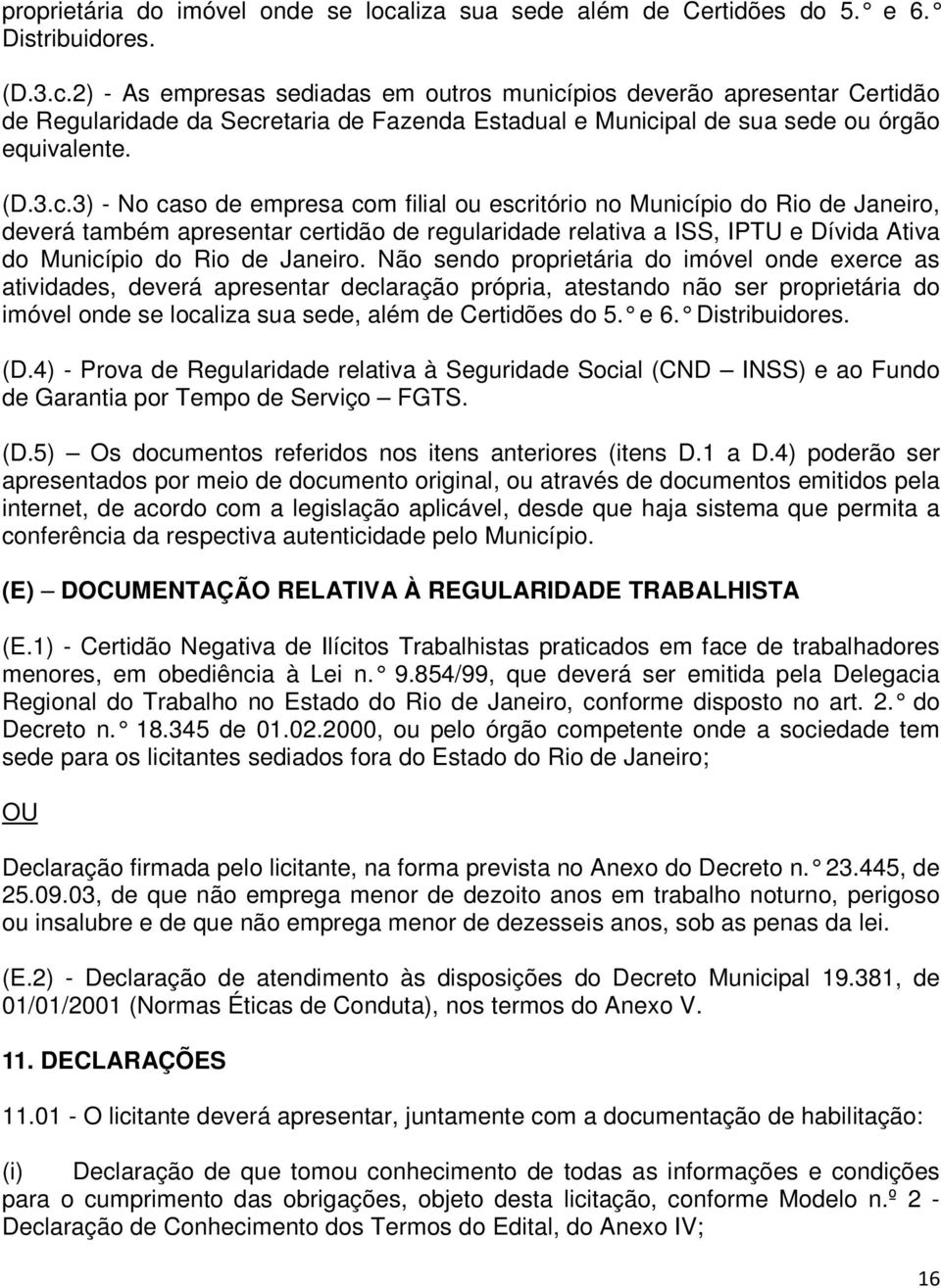 2) - As empresas sediadas em outros municí