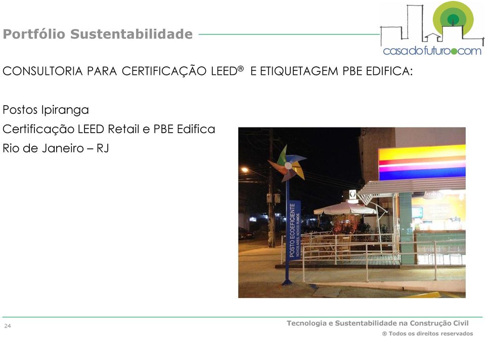 Ipiranga Certificação LEED Retail