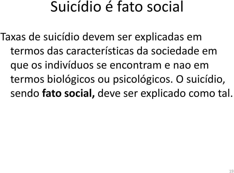 indivíduos se encontram e nao em termos biológicos ou