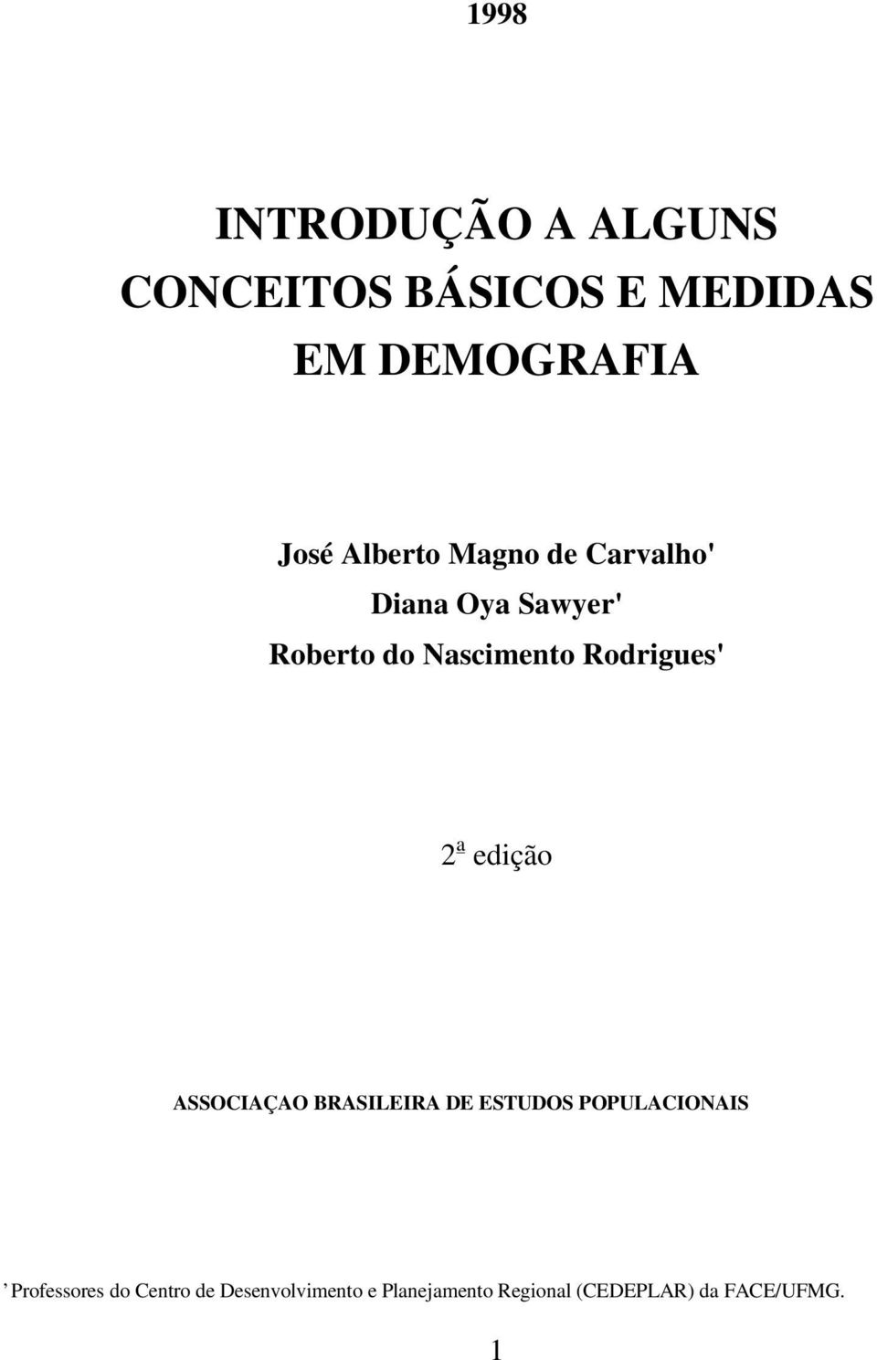 Rodrigues' 2 a edição ASSOCIAÇAO BRASILEIRA DE ESTUDOS POPULACIONAIS