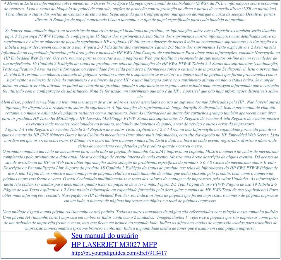 Para alterar o status das portas de Conexão direta na tela Segurança da guia Configurações, marque ou desmarque a caixa de seleção Desativar portas diretas.