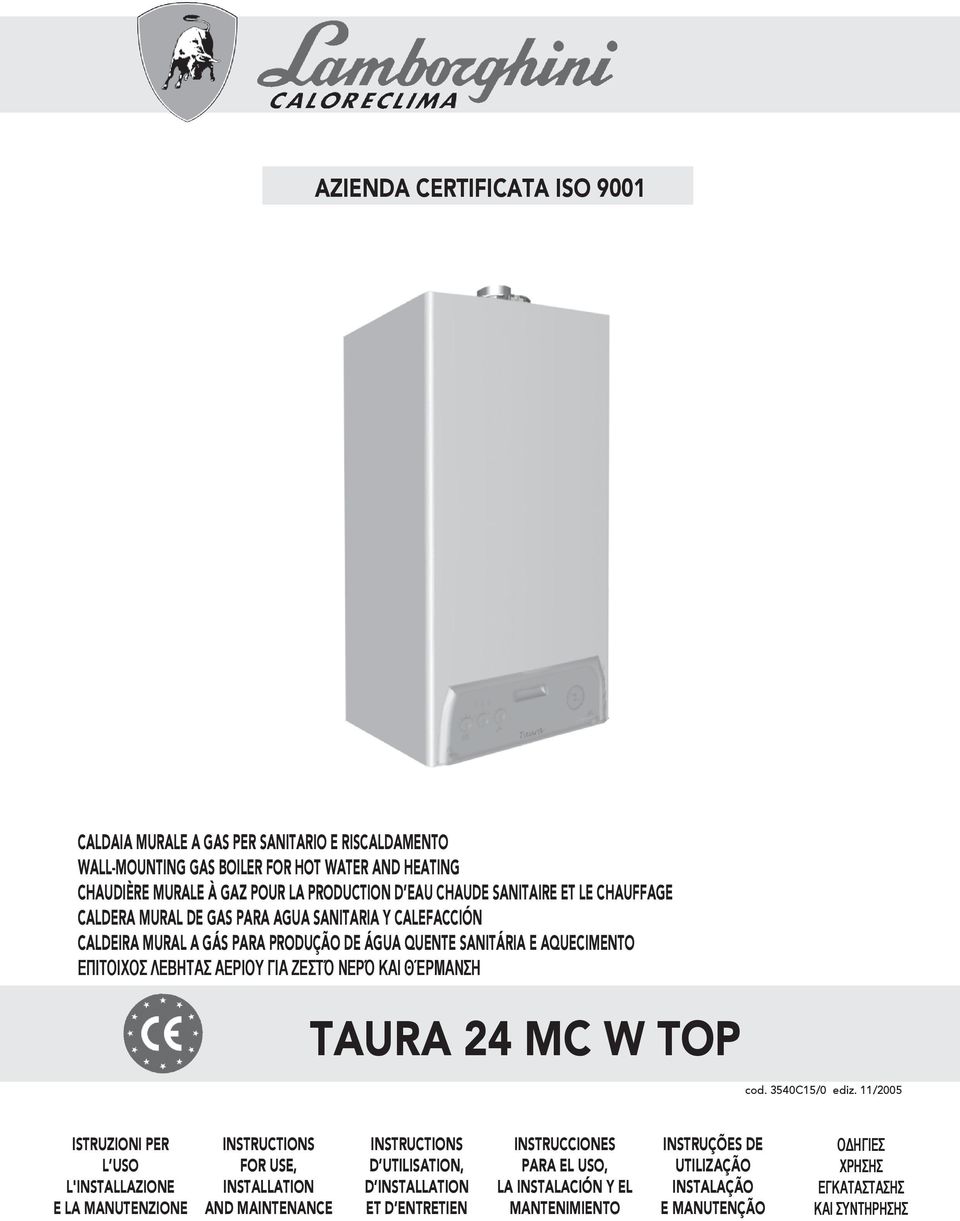 ΝΕΡΌ ΚΑΙ ΘΈΡΜΑΝΣΗ TAURA 24 MC W TOP cod. 3540C15/0 ediz.