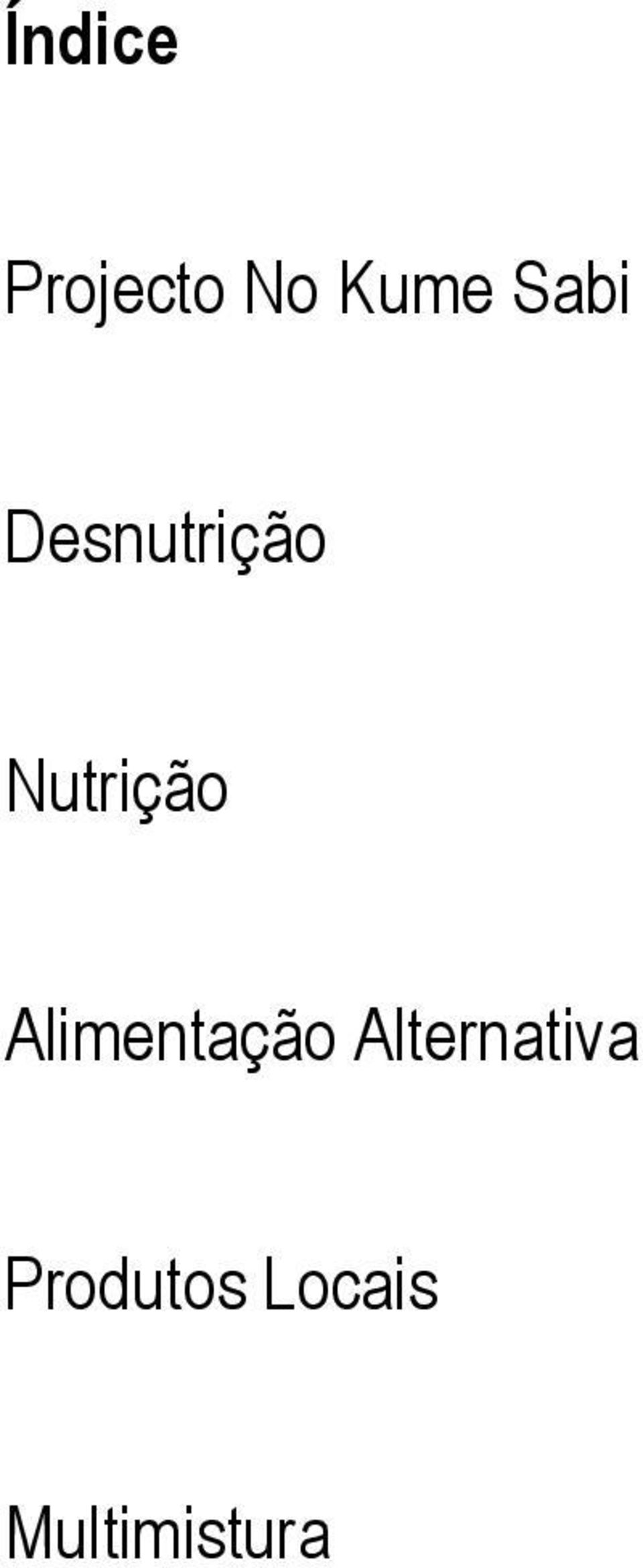 Alimentação Alternativa