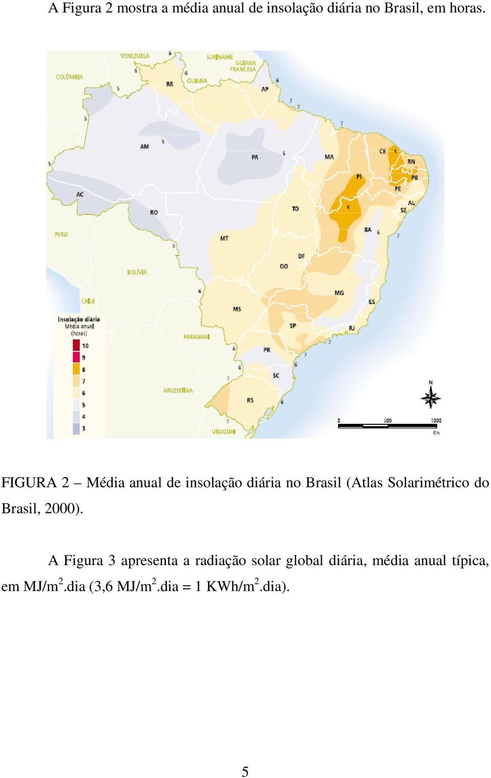 do Brasil, 2000).