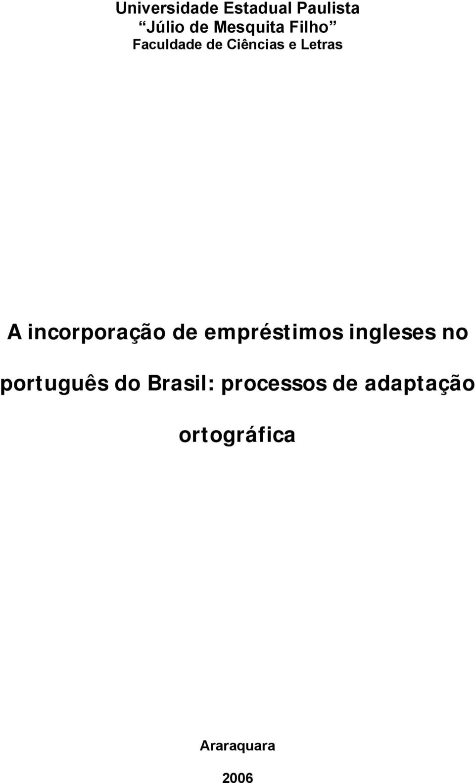 incorporação de empréstimos ingleses no português