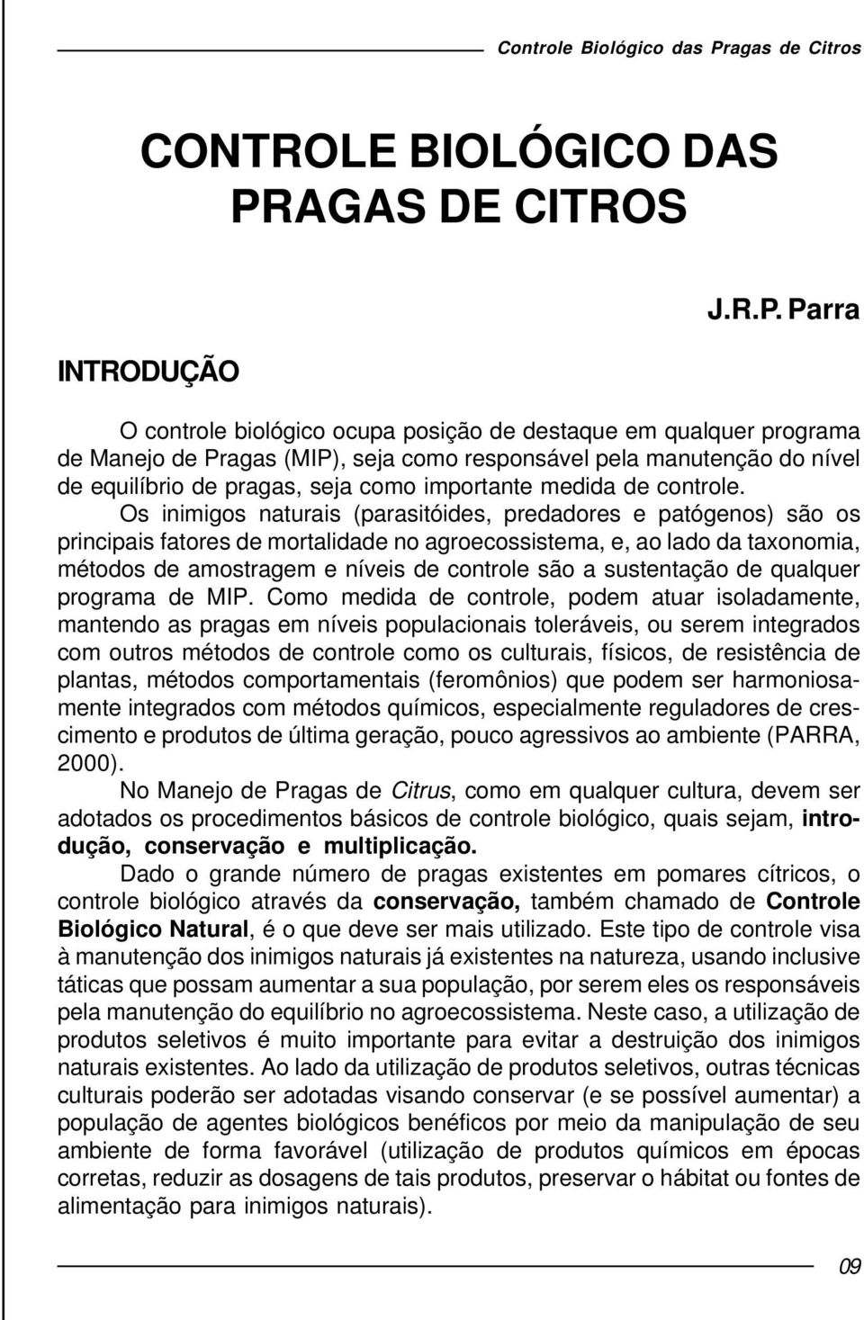 AGAS DE ITROS INTRODUÇÃO J.R.P.