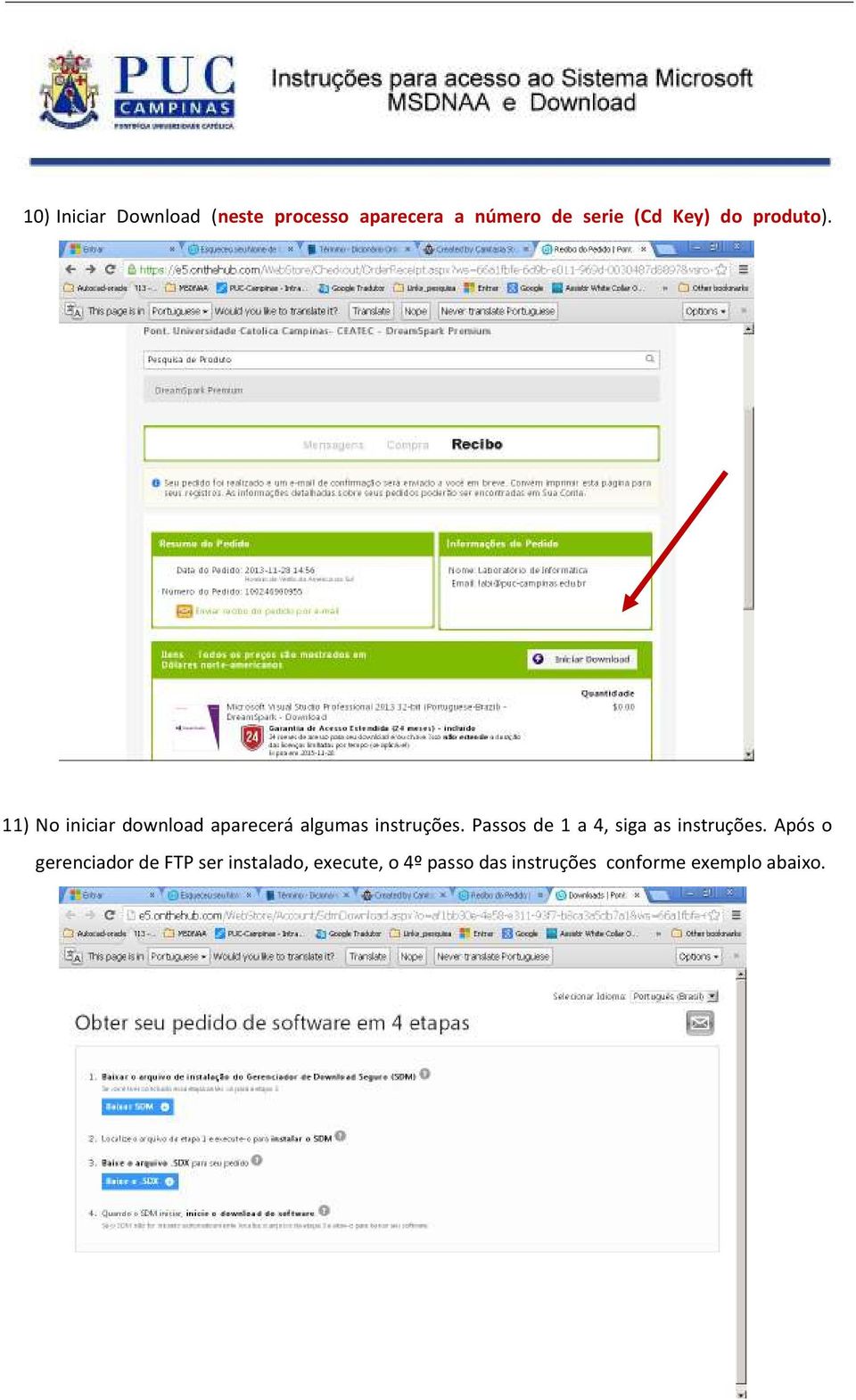 11) No iniciar download aparecerá algumas instruções.