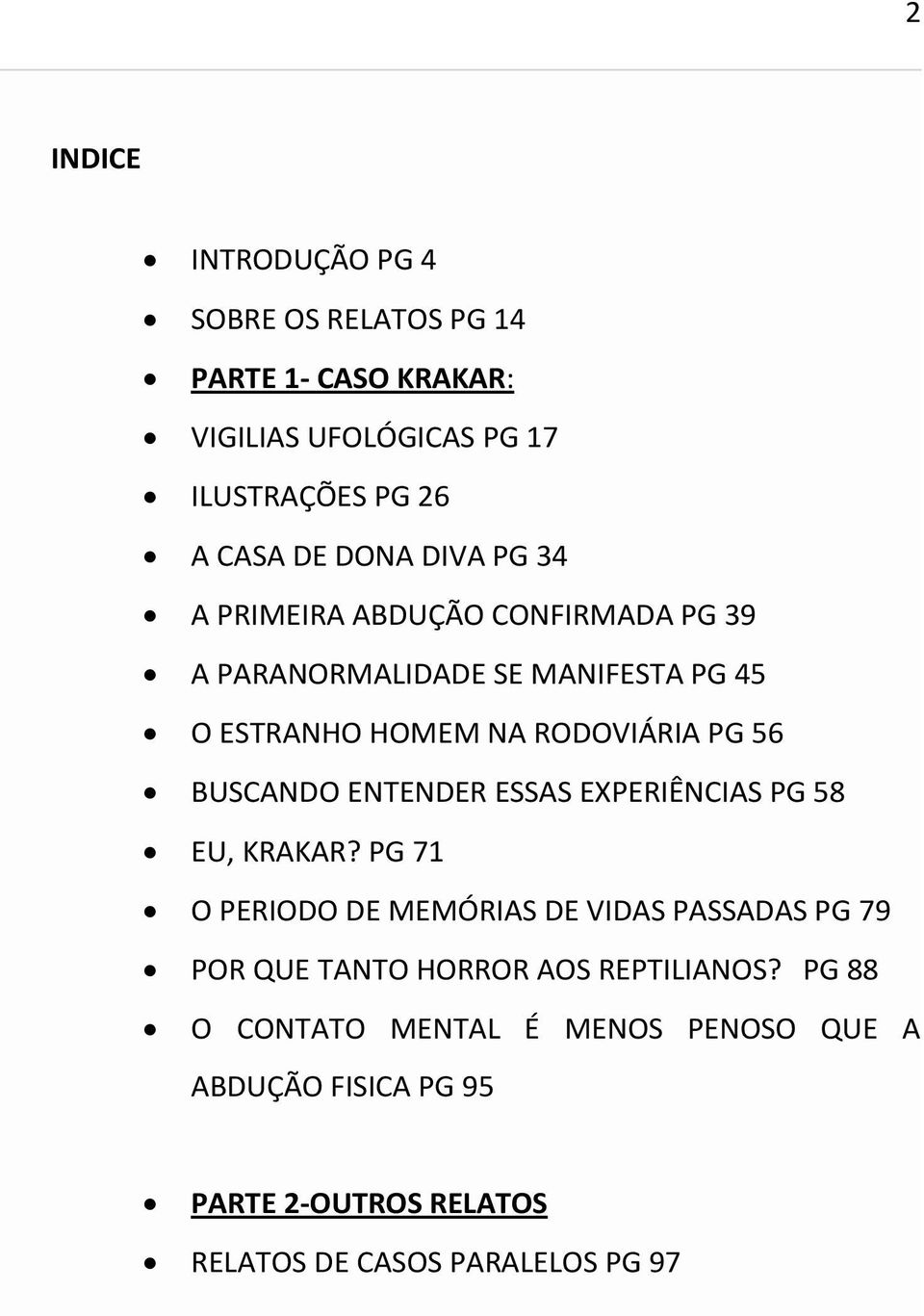 BUSCANDO ENTENDER ESSAS EXPERIÊNCIAS PG 58 EU, KRAKAR?