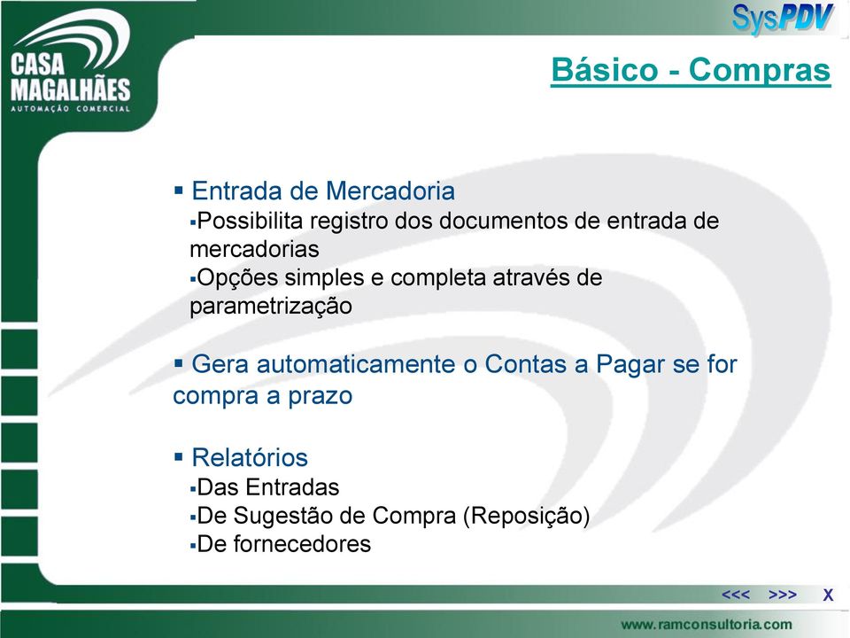 de parametrização Gera automaticamente o Contas a Pagar se for compra a