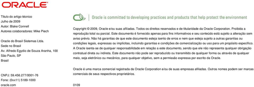 Todos os direitos reservados e de titularidade da Oracle Corporation. Proibida a reprodução total ou parcial.