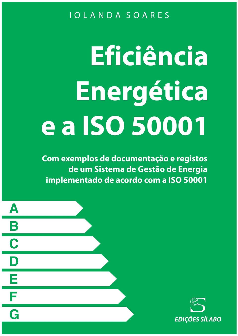 um Sistema de Gestão de Energia implementado de