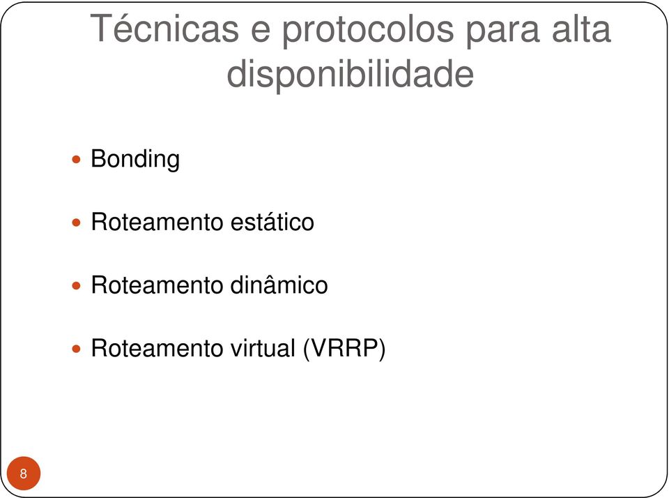 Roteamento estático Roteamento