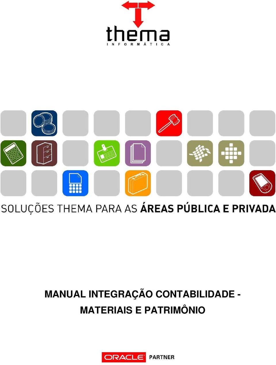 MATERIAIS E PATRIMÔNIO