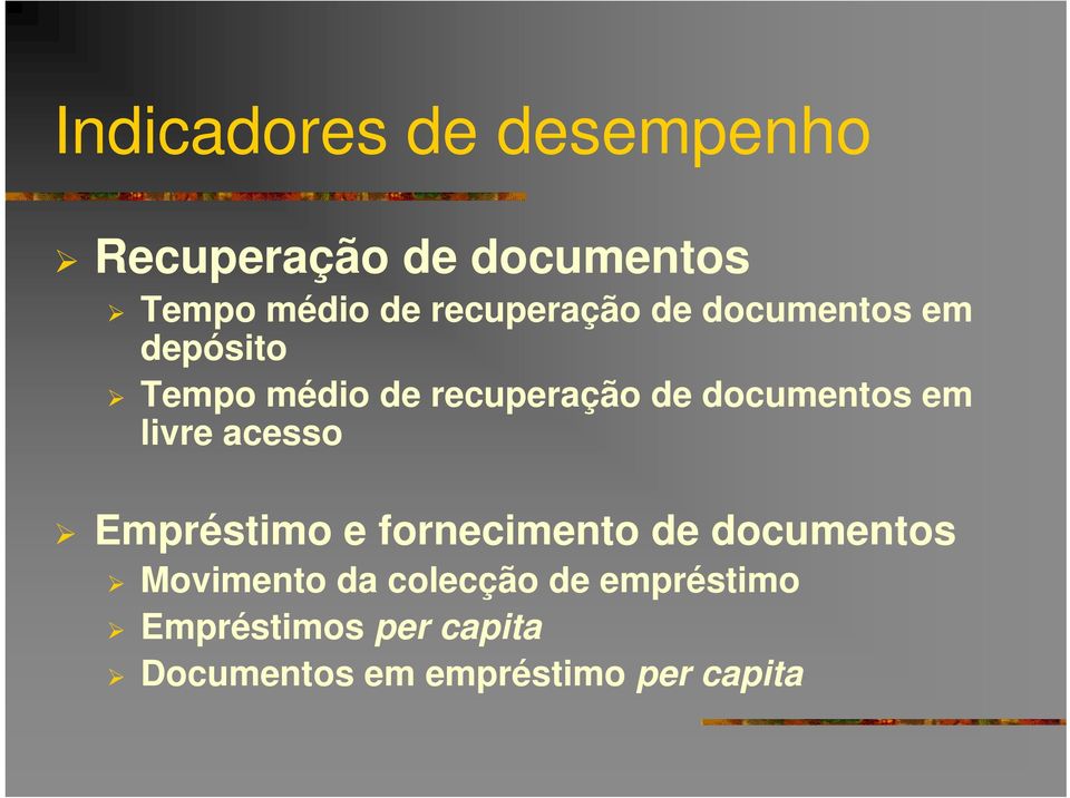 documentos em livre acesso Empréstimo e fornecimento de documentos