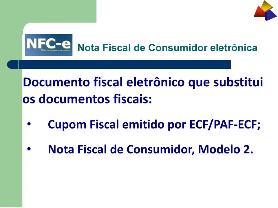 documentos fiscais: Cupom Fiscal emitido por