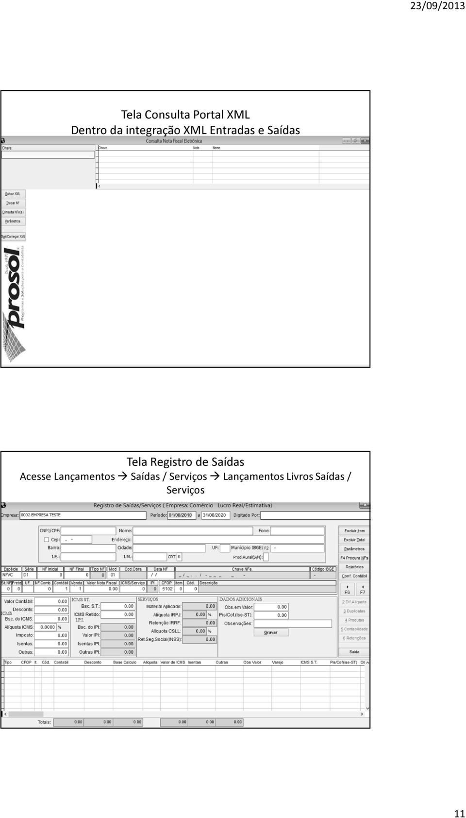 Registro de Saídas Acesse Lançamentos