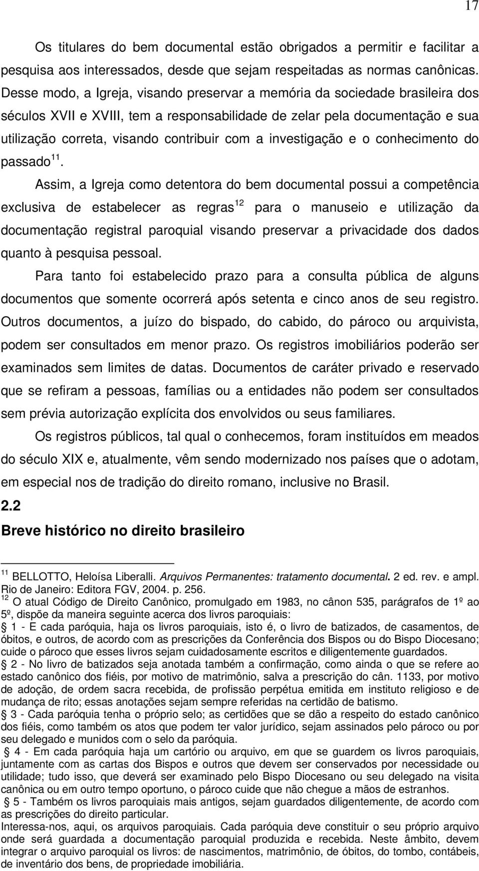 a investigação e o conhecimento do passado 11.