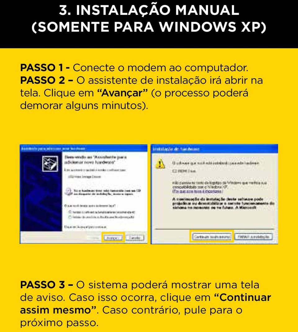 Clique em Avançar (o processo poderá demorar alguns minutos).