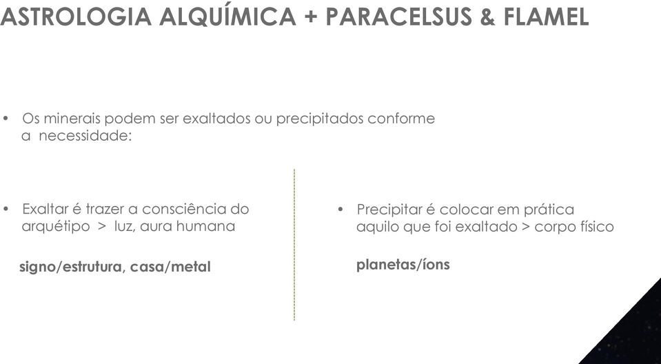 consciência do arquétipo > luz, aura humana signo/estrutura, casa/metal