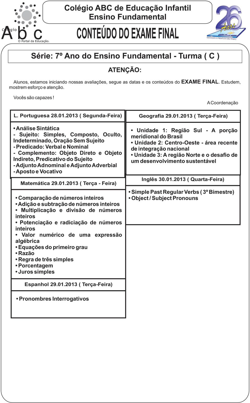 Predicativo do Sujeito - Adjunto Adnominal e Adjunto Adverbial - Aposto e Vocativo Matemática 29.01.