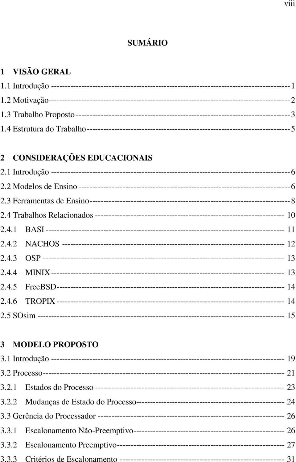 3 Trabalho Proposto ------------------------------------------------------------------------------3 1.