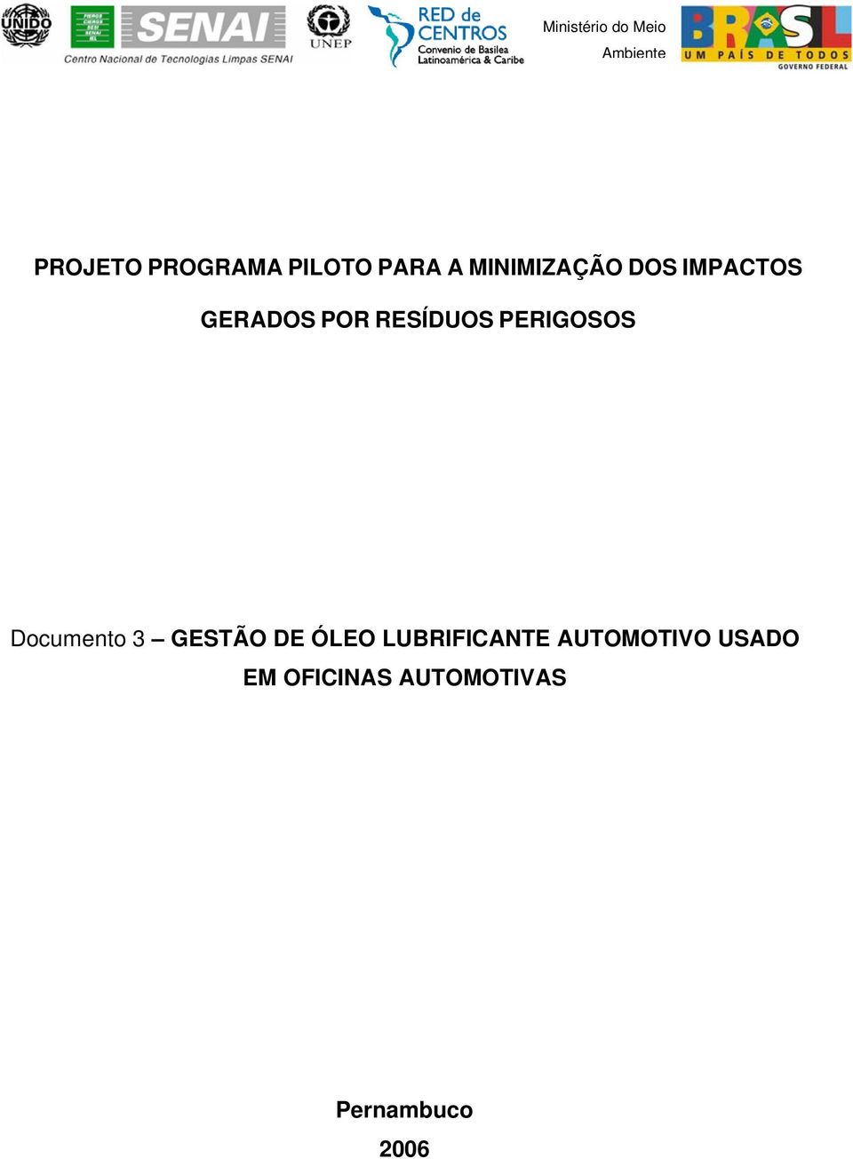 PERIGOSOS Documento 3 GESTÃO DE ÓLEO LUBRIFICANTE