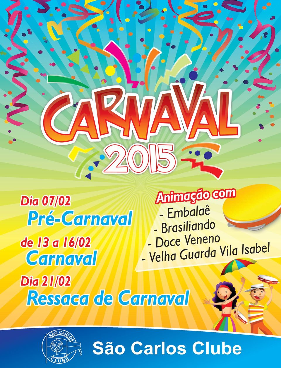 Carnaval Animação com - Embalaê -