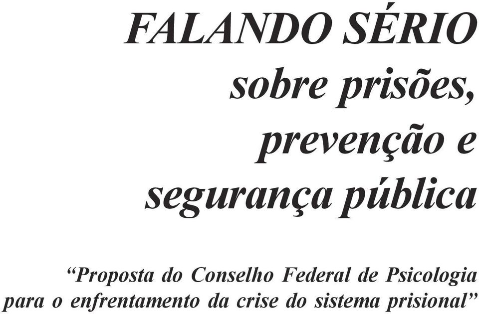 Proposta do Conselho Federal de