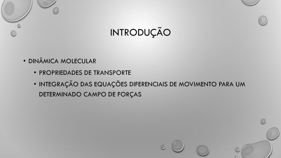 INTEGRAÇÃO DAS EQUAÇÕES