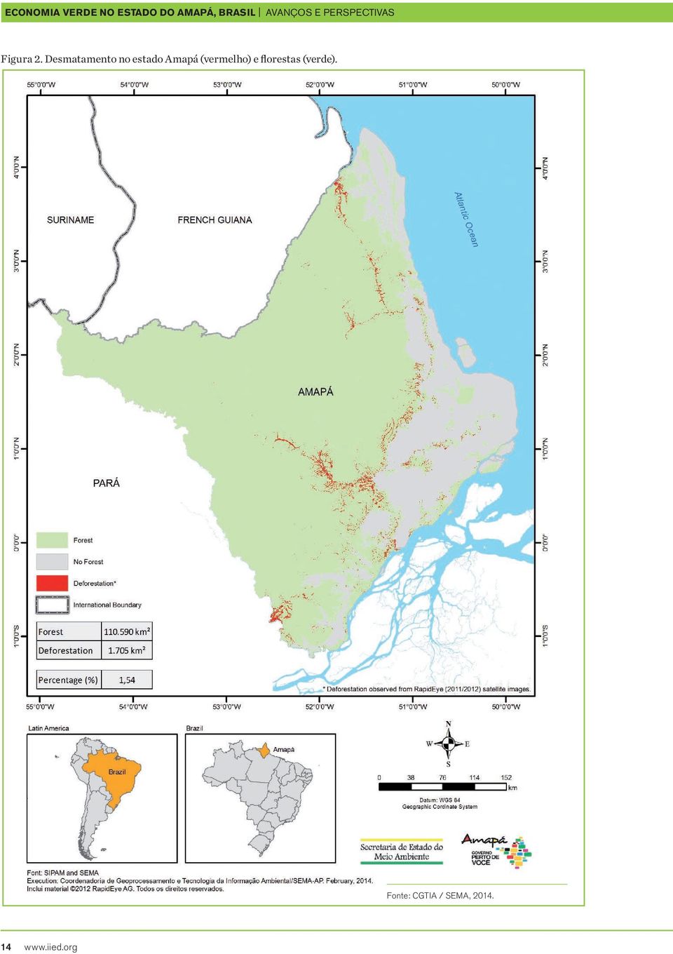 Desmatamento no estado Amapá (vermelho) e