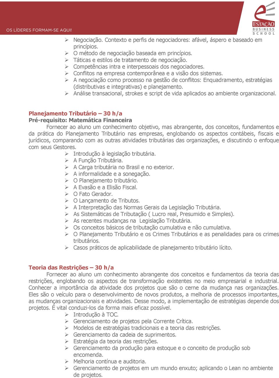 A negociação como processo na gestão de conflitos: Enquadramento, estratégias (distributivas e integrativas) e planejamento.