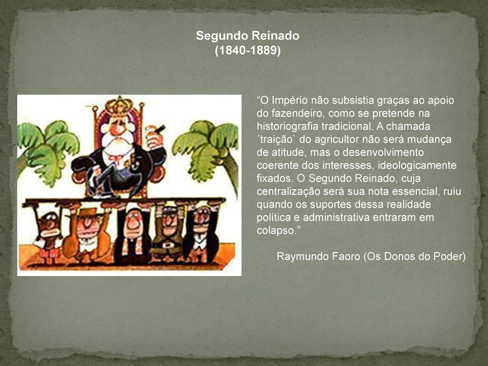 A chamada traição` do agricultor não será mudança de atitude, mas o desenvolvimento coerente dos interesses,