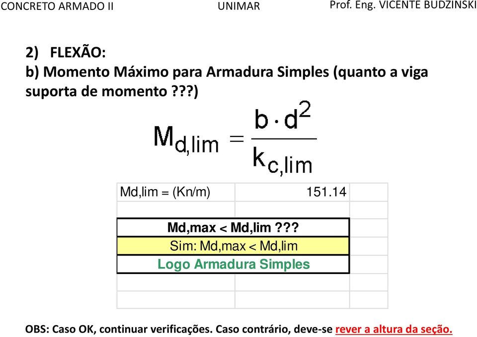 14 Md,max < Md,lim?