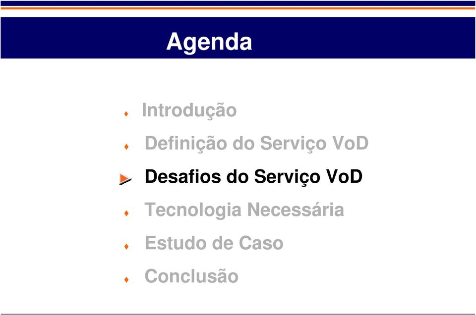 Serviço VoD Tecnologia