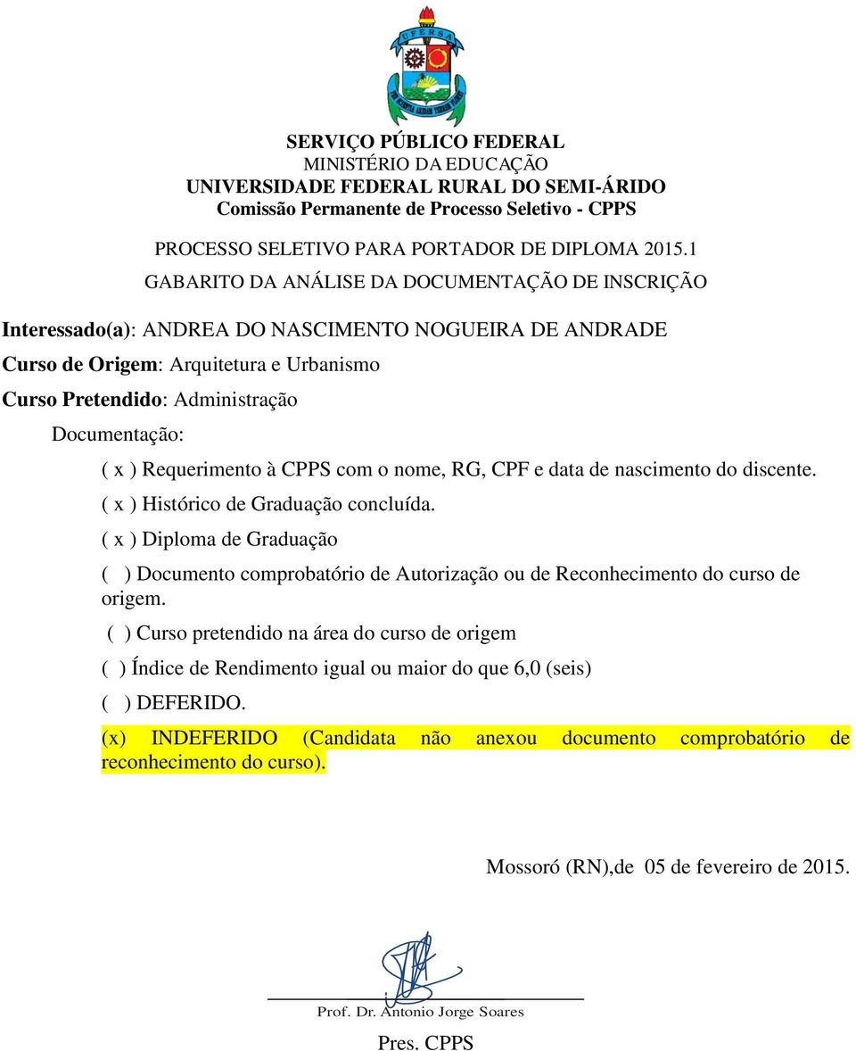 comprobatório de Autorização ou de Reconhecimento do curso de (x)