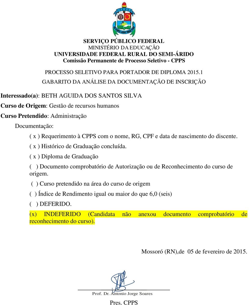 comprobatório de Autorização ou de Reconhecimento do curso de (x)