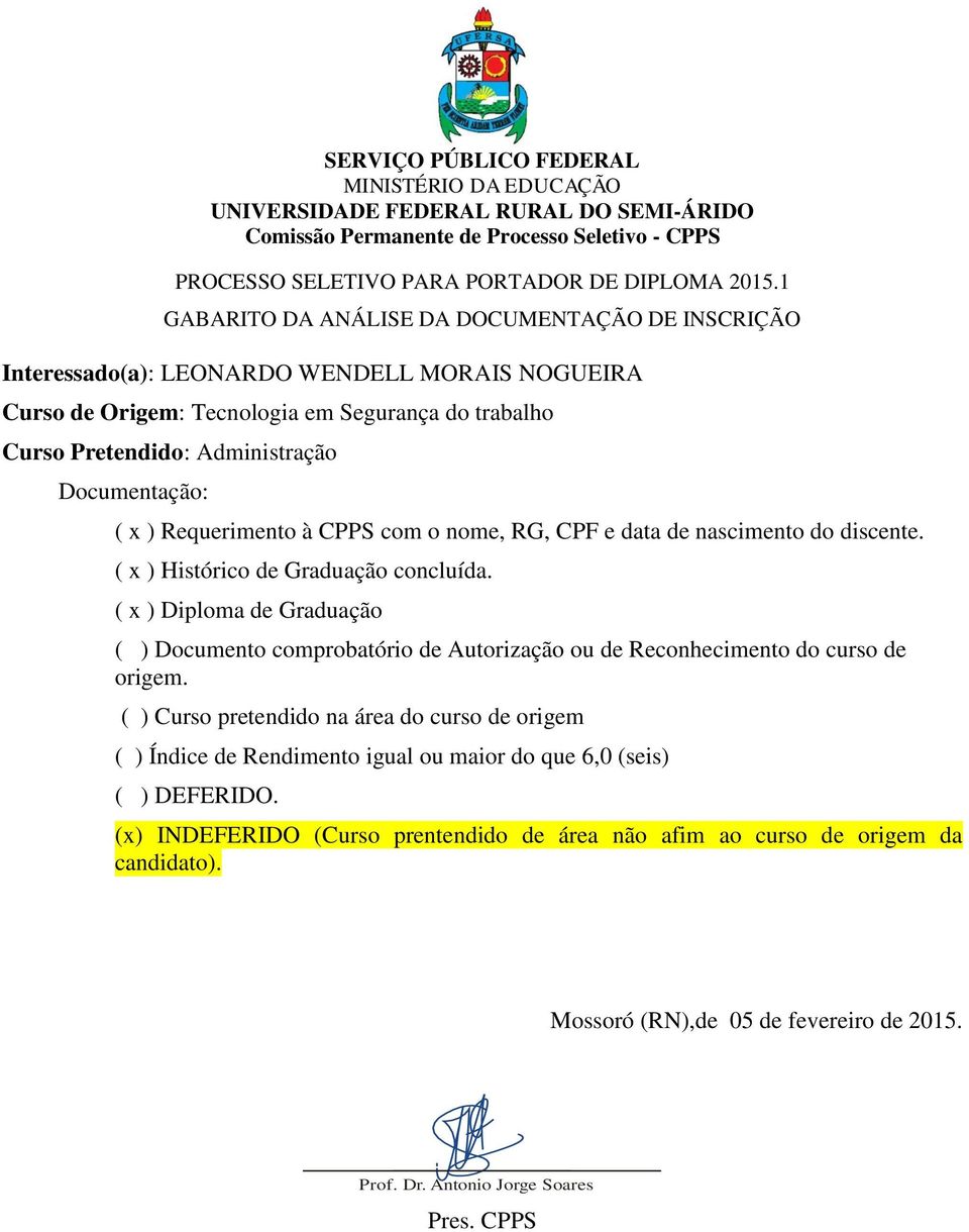 Documento comprobatório de Autorização ou de Reconhecimento do curso de