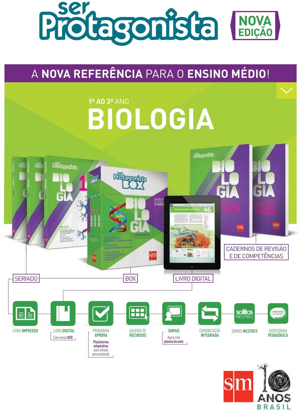 LIVRO IMPRESSO LIVRO DIGITAL Com novos OED PROGRAMA APROVA Plataforma adaptativa para