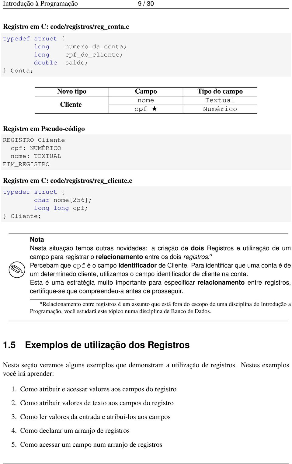 TEXTUAL FIM_REGISTRO Registro em C: code/registros/reg_cliente.