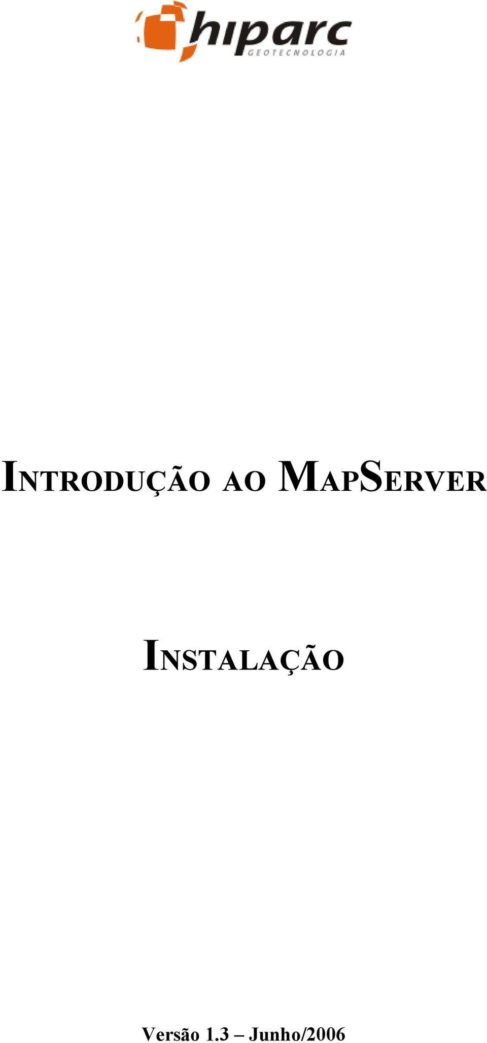 INSTALAÇÃO