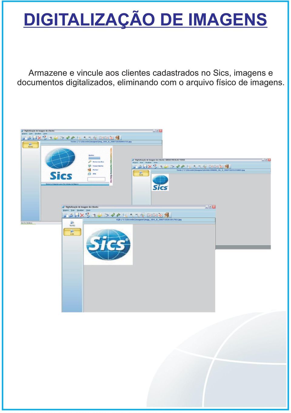 Sics, imagens e documentos