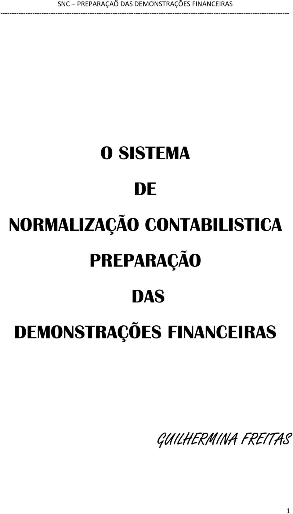 DAS DEMONSTRAÇÕES